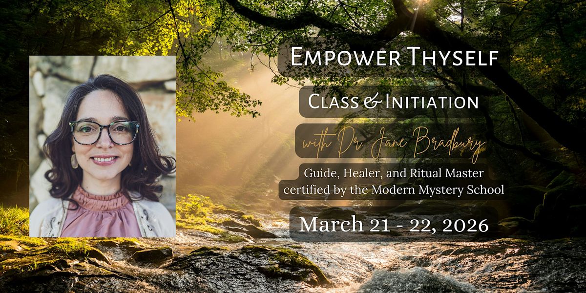 Empower Thyself Class & Initiation, 21 March | Event in Austin | AllEvents