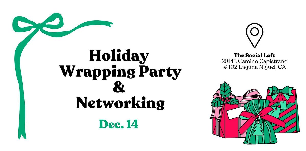 Holiday Wrapping Party + Networking, 14 December | Event in Laguna Niguel | AllEvents