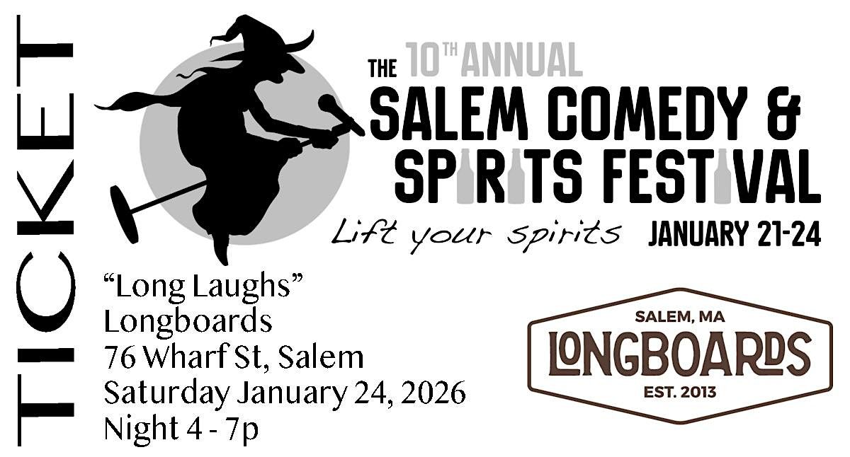 2026 Salem Comedy & Spirits Festival: Long Laughs at Longboards (night4), 24 January | Event in Salem