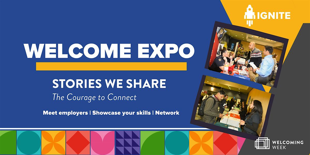 Welcome Expo: Community Connections & Career Fair