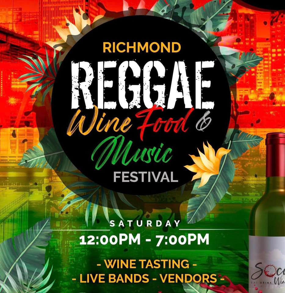 Richmond Reggae Wine Food & Music Festival, 10300 Courthouse Rd