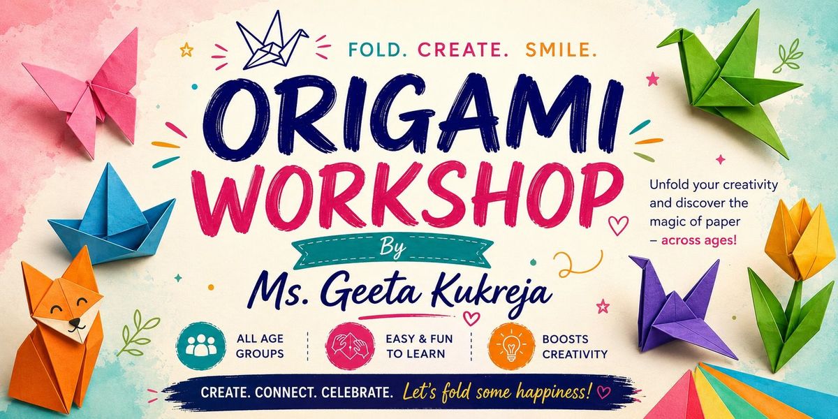 Origami Workshop - Jul & Aug