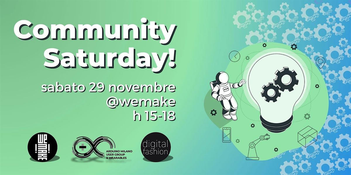 Community Saturday | sabato 29 novembre 2025, 29 November | Event in Milano | AllEvents