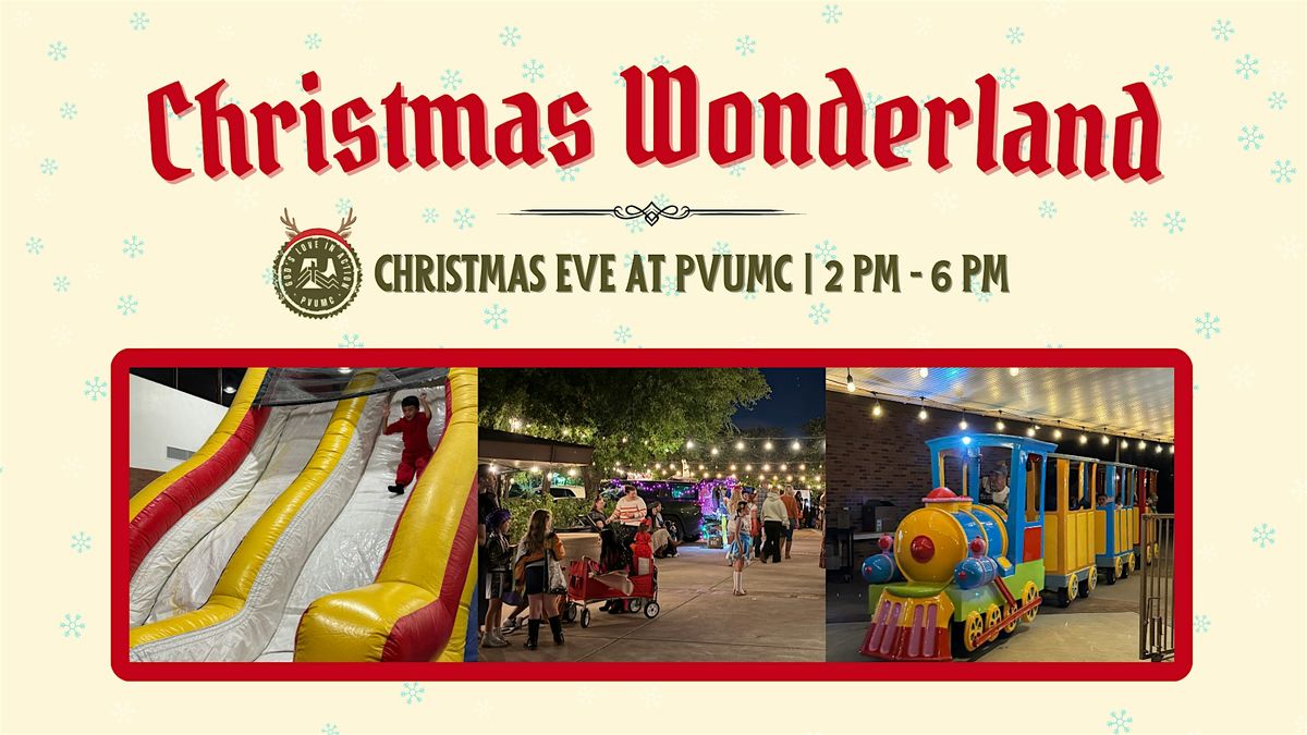 Christmas Wonderland: A Free Family Christmas Eve Event at PVUMC, 24 December | Event in Paradise Valley | AllEvents