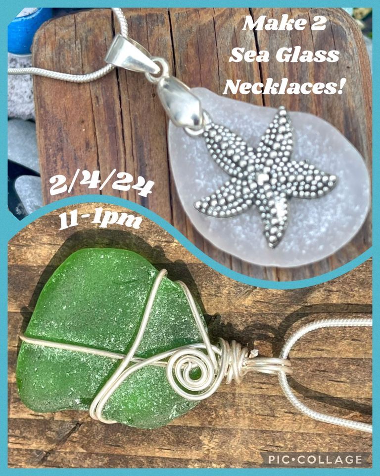 Sea Glass Jewelry Making 2 Necklaces, Brick, NJ, February 4