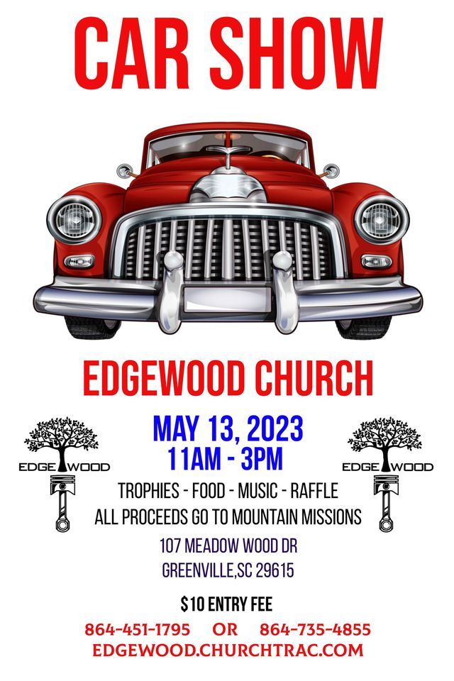 Edgewood Car Show, Edgewood Church, Greenville, May 13 2023 AllEvents.in