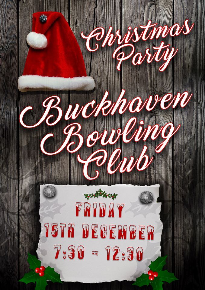 Buckhaven Bowling Club Christmas Party, Buckhaven Bowling Club, Leven, December 15 to December
