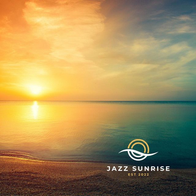 Jazz Sunrise
