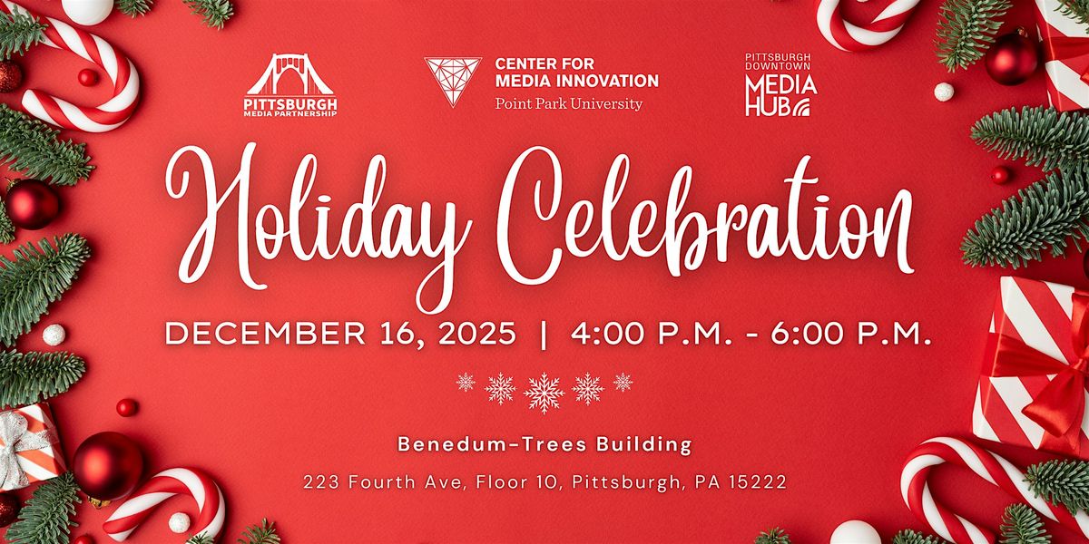 Pittsburgh Downtown Media Hub — Holiday Celebration 2025, 16 December | Event in Pittsburgh | AllEvents