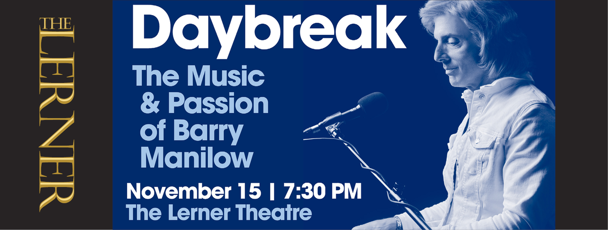 Daybreak - The Music and Passion of Barry Manilow, 13 September | Event in Pinellas Park | AllEvents