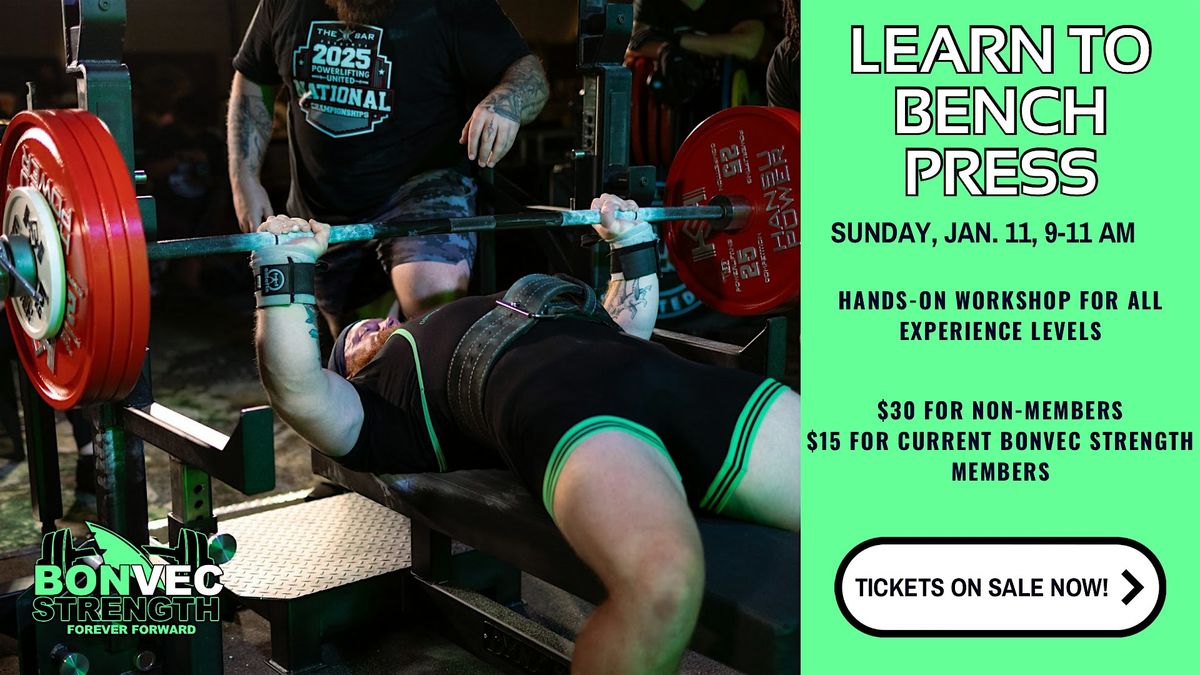 Learn to Bench Press: Hands-On Coaching for All Experience Levels, 11 January | Event in West Boylston | AllEvents