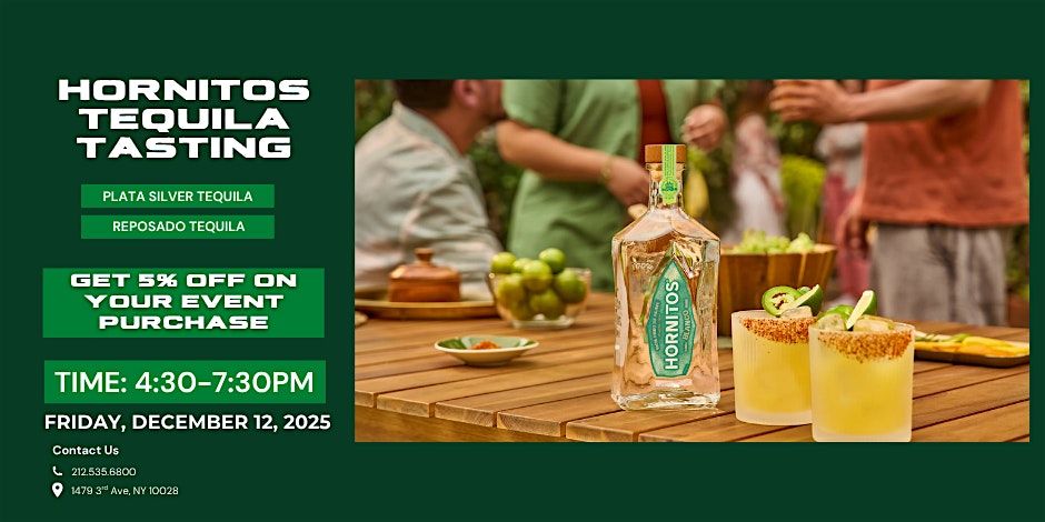 Sip & Savor: A Hornitos Tequila Tasting at Vintage Grape, 12 December | Event in New York | AllEvents