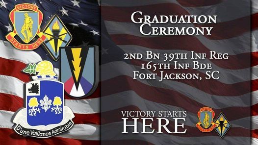 2nd Battalion 39th Infantry Regiment Basic Combat Training Graduation Fort Jackson Blvd Columbia Sc 29209 United States February 11 2021 Allevents In Ft Jackson Graduation 2022
