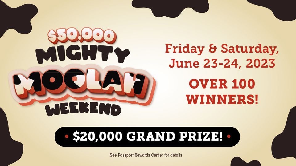 50,000 Mighty Moolah Weekend and 5X Tier Points, Peppermill Resort Spa