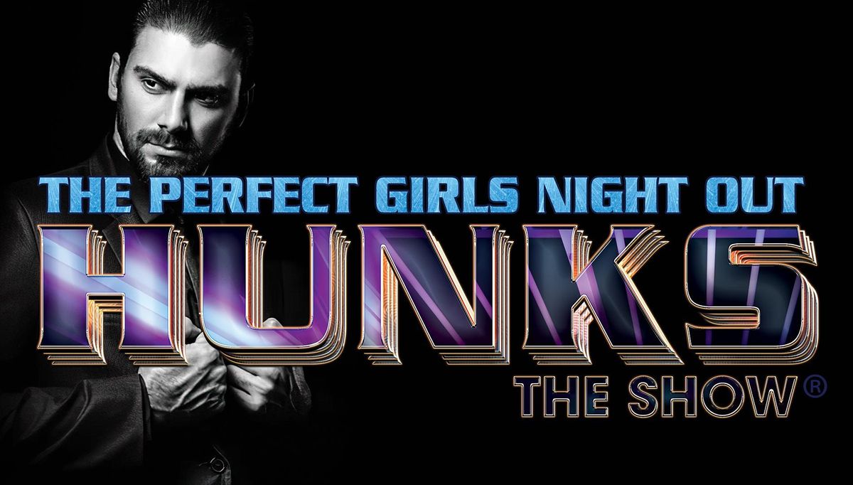 Hunks The Show At My Place Bar And Grill Lafayette La 9 23 21 My Place Bar And Grill Lafayette September 23 2021 Allevents In Lafayette Events September 2022