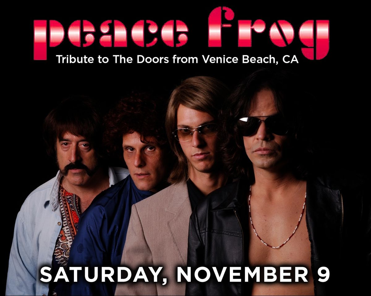Peace Frog at The Lamp Theatre, 15 August | Event in Irwin | AllEvents