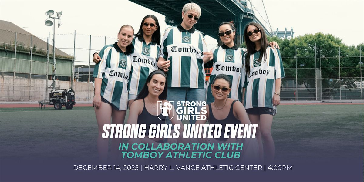 Tomboy Athletic Club x Strong Girls United Event, 14 December | Event in Davidson | AllEvents