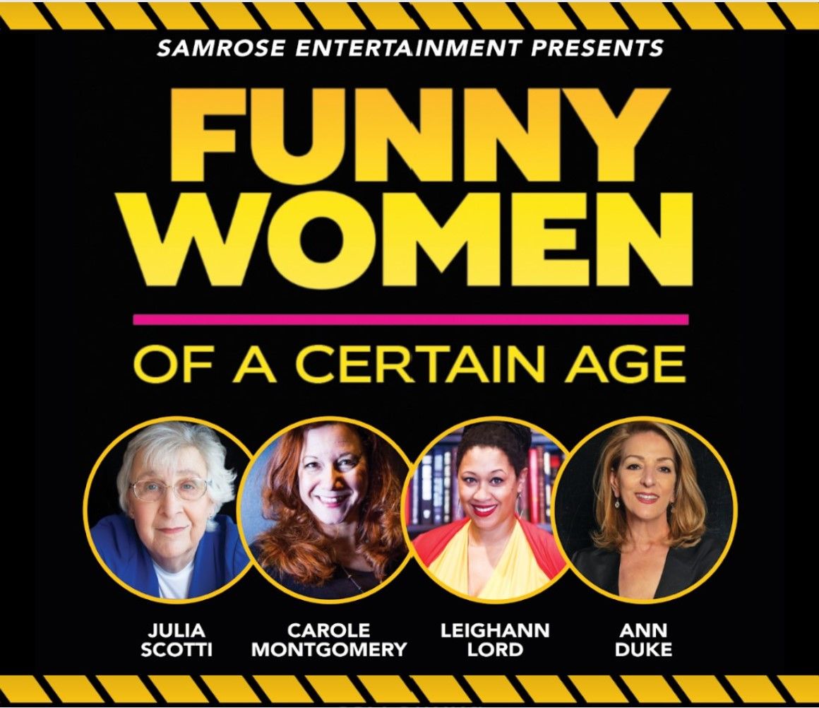 Funny Women of a Certain Age at Bankhead Theater - Livermore Valley PAC, 19 September | Event in Livermore