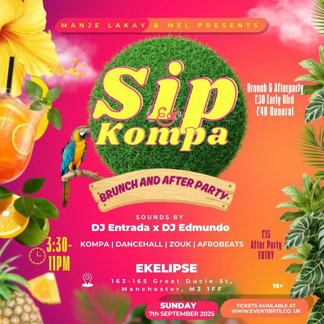 Sip &amp; Kompa Brunch and After Party, 7 September | Event in Manchester | AllEvents