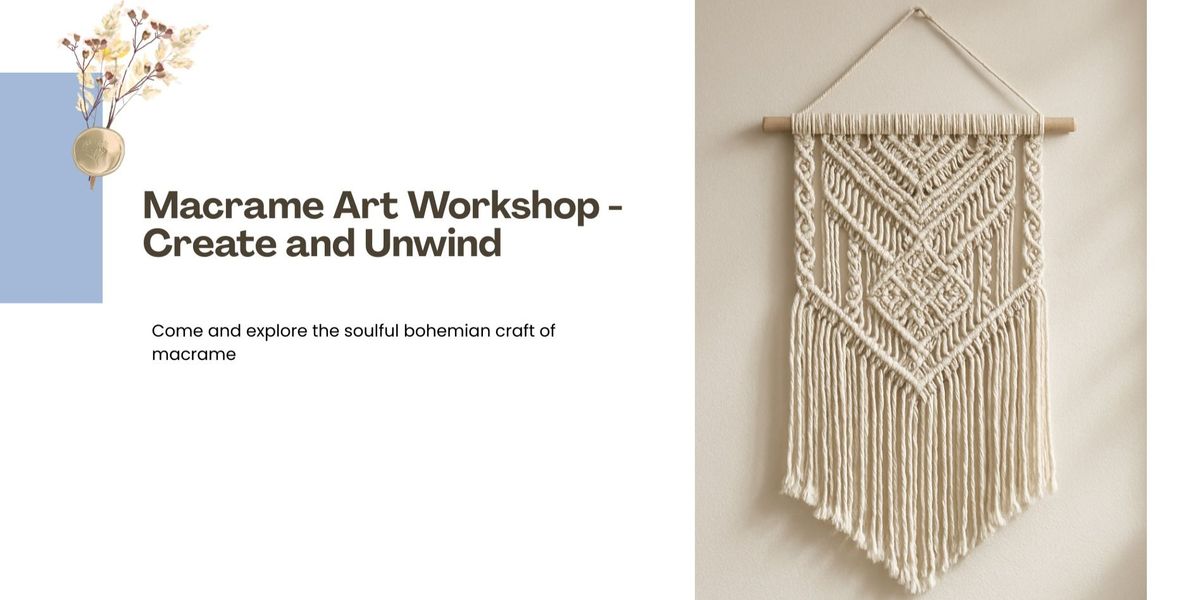 Macrame Art Workshop - Create and Unwind, 30 November | Event in Bangalore | AllEvents