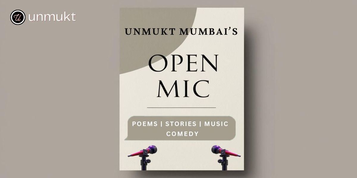 Mumbai Open Mic - Poetry, Storytelling & More!, 7 December | Event in Mumbai | AllEvents