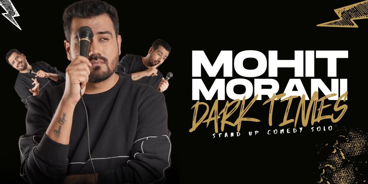 Mohit Morani Live - Stand Up Comedy Solo, 21 June | Event in Bangalore | AllEvents