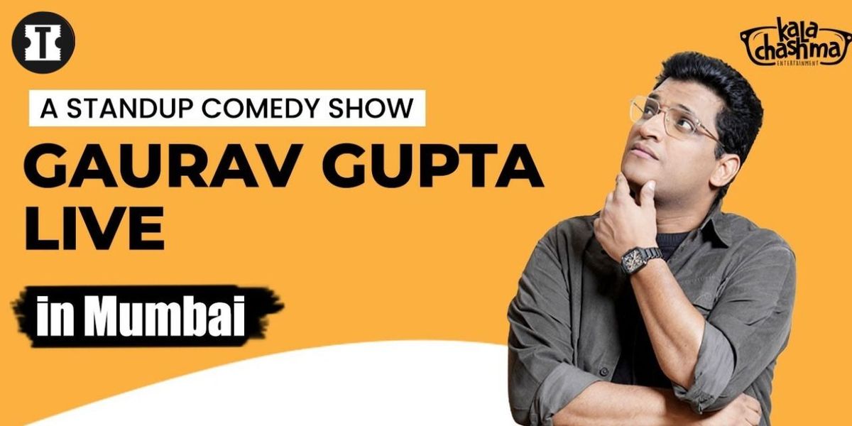 Gaurav Gupta Live In Mumbai, 11 May | Event in Mumbai | AllEvents