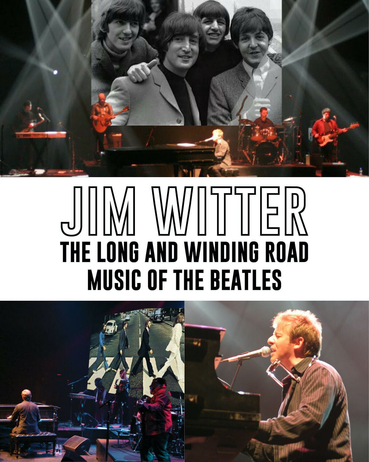 Jim Witter: The Beatles - Long and Winding Road at Dalhousie Arts Centre - Rebecca Cohn Auditorium, 14 March