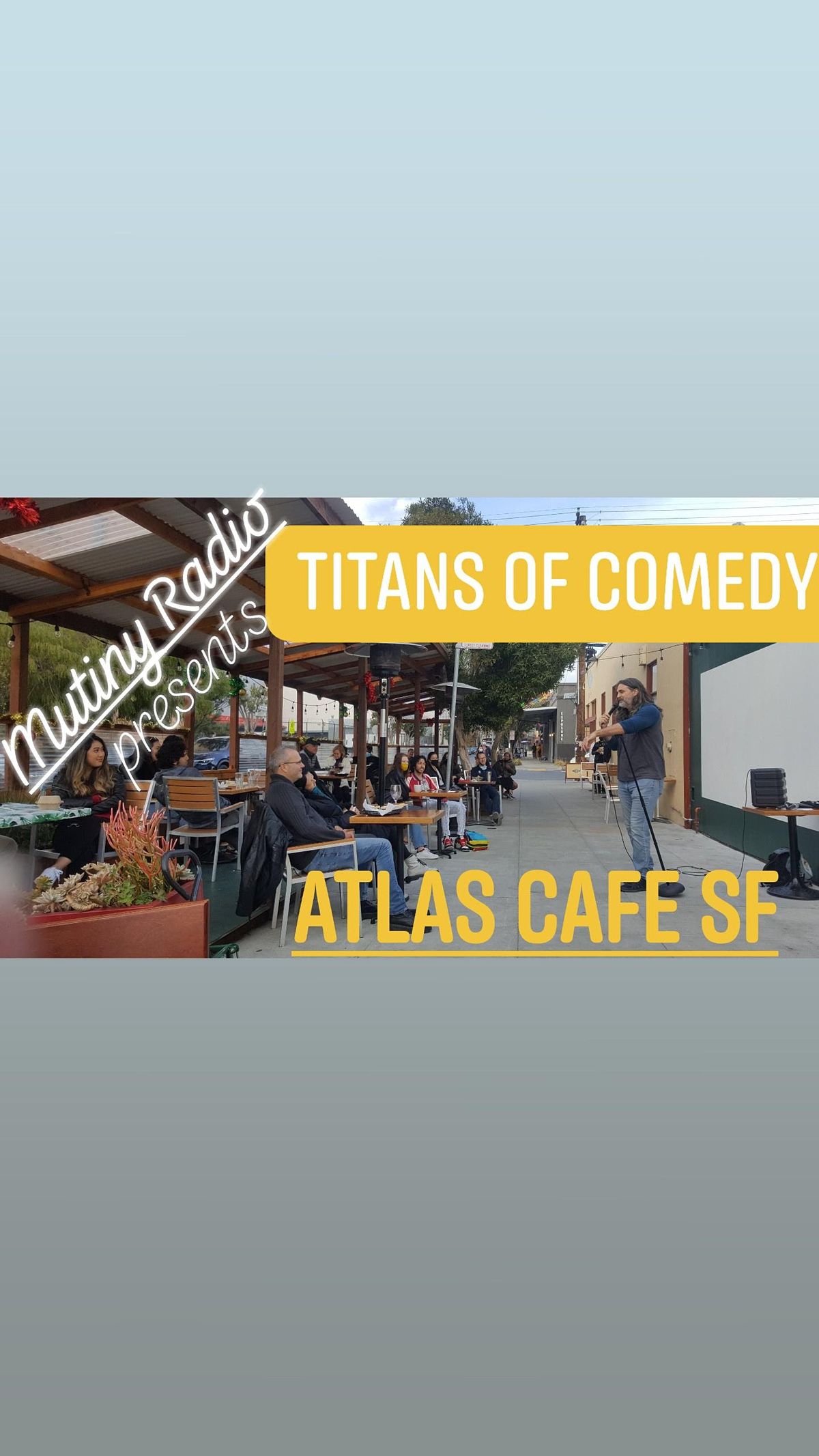 Itans Of Comedy At Atlas Cafe Atlas Cafe San Francisco March 27 2021 Allevents In San Francisco Protest Calendar 2022