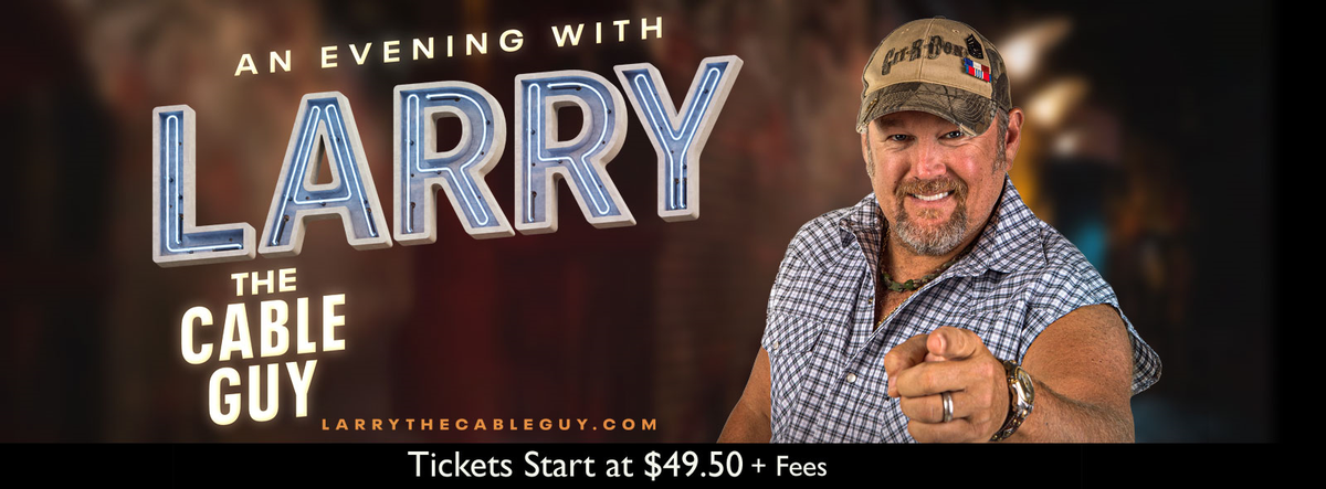 An Evening With Larry The Cable Guy at Macon City Auditorium, 20 January | Event in Macon | AllEvents