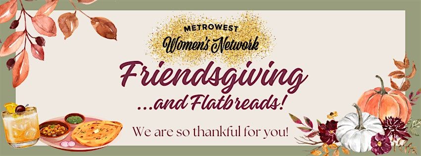Friendsgiving: MetroWest Women’s Networking Mixer at Rail Trail Flatbread, 19 November | Event in Hudson
