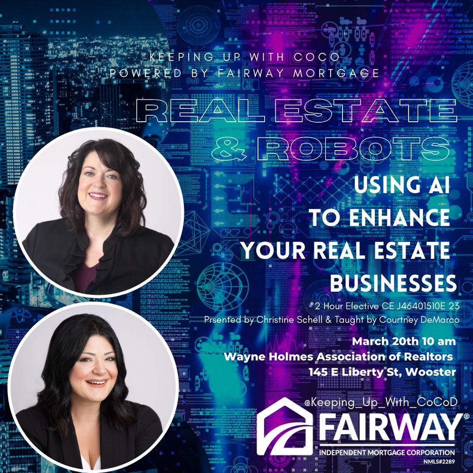 Real Estate & Robots! to the World of AI, WayneHolmes