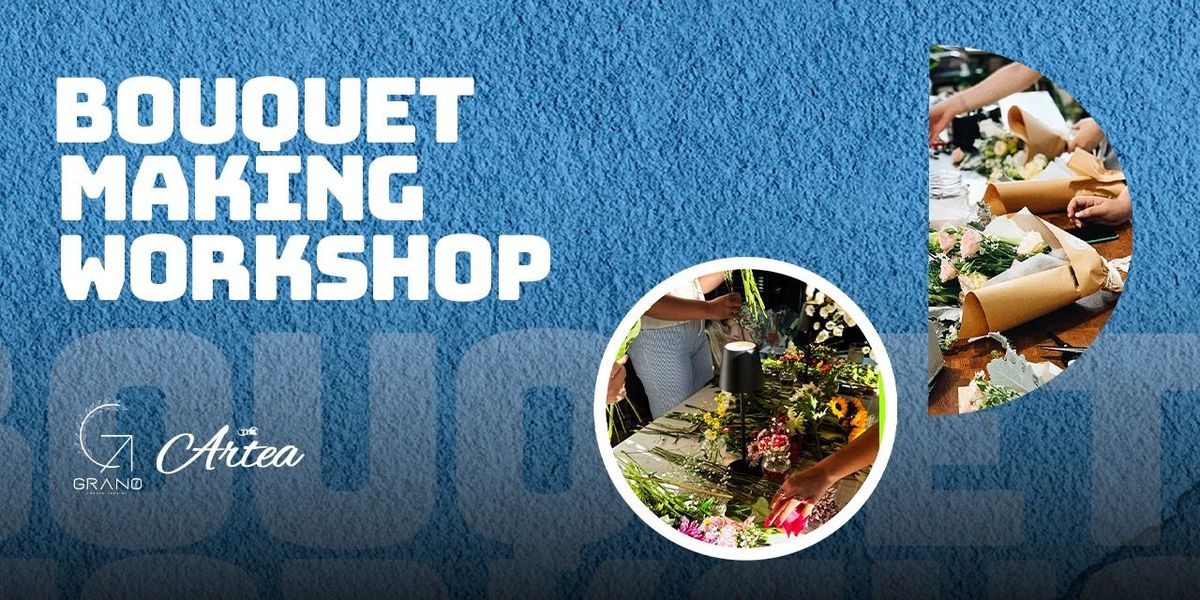 Bouquet Making Workshop at Grano, 14 December | Event in Hyderabad | AllEvents