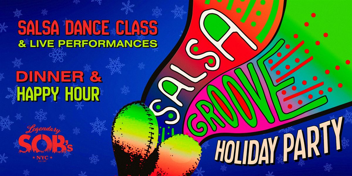 Salsa Groove Holiday Party: Dance Class & Happy Hour, 26 December | Event in New York | AllEvents