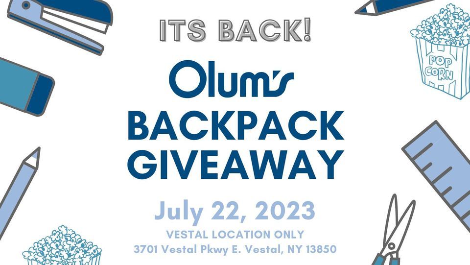 Backpack Giveaway Day 2023, Olum's Furniture & Appliances, Binghamton