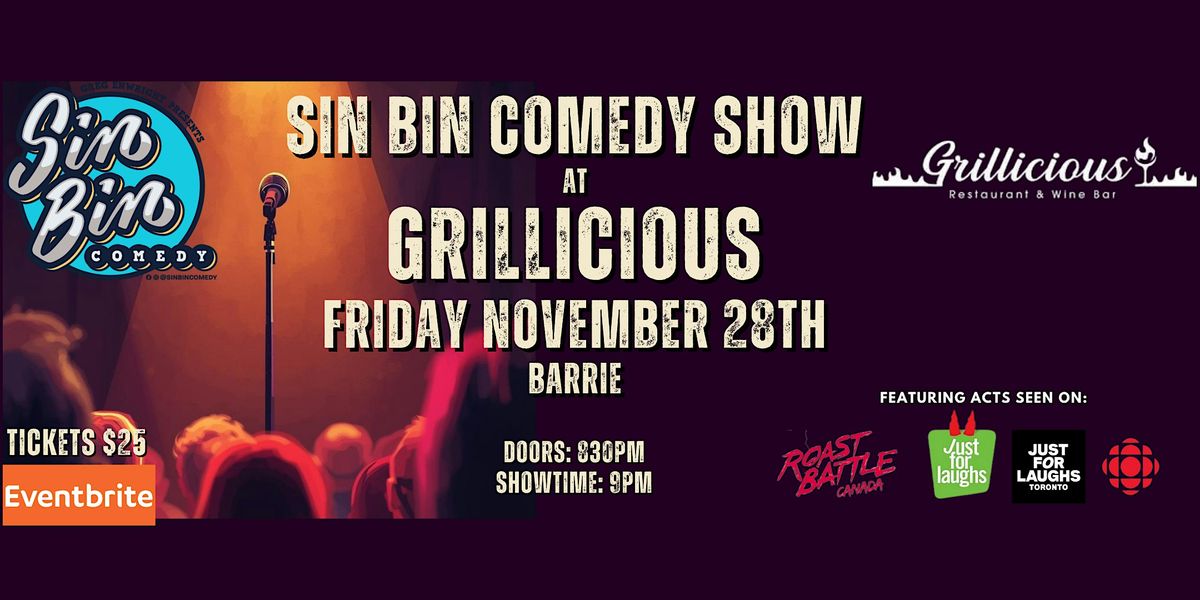 Sin Bin Comedy Show at Grillicious - Barrie | Event in Barrie | AllEvents