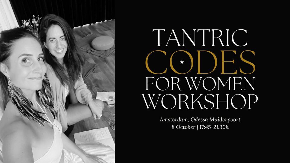 Tantric Codes for Women Amsterdam, Odessa muiderpoort