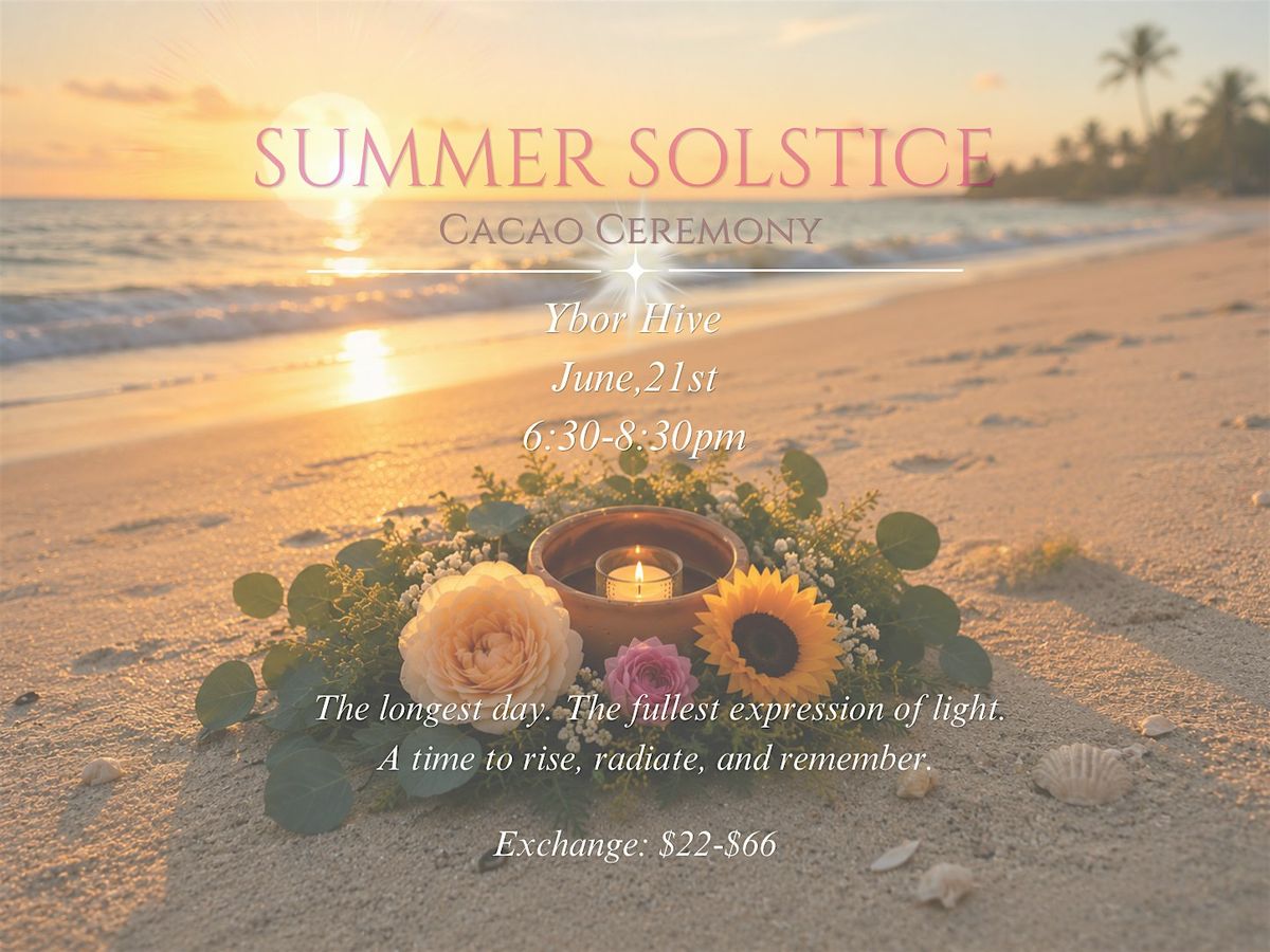 Summer Solstice Cacao Ceremony, Ybor Hive, Tampa, 21 June 2026 | AllEvents