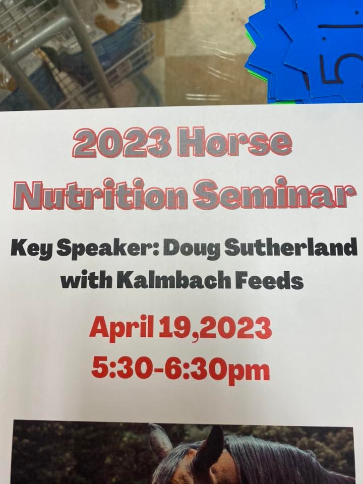 2023 Kalmbach Feed Horse Seminar, PBS Animal Health Massillon Store, April 19 2023 2023 Kalmbach Feed Horse Seminar, PBS Animal Health Massillon Store, April 19 2023