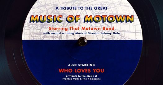 New Date A Tribute To The Great Music Of Motown Count Basie Center For The Arts Red Bank June 4 2022 Allevents In Basie Awards 2022