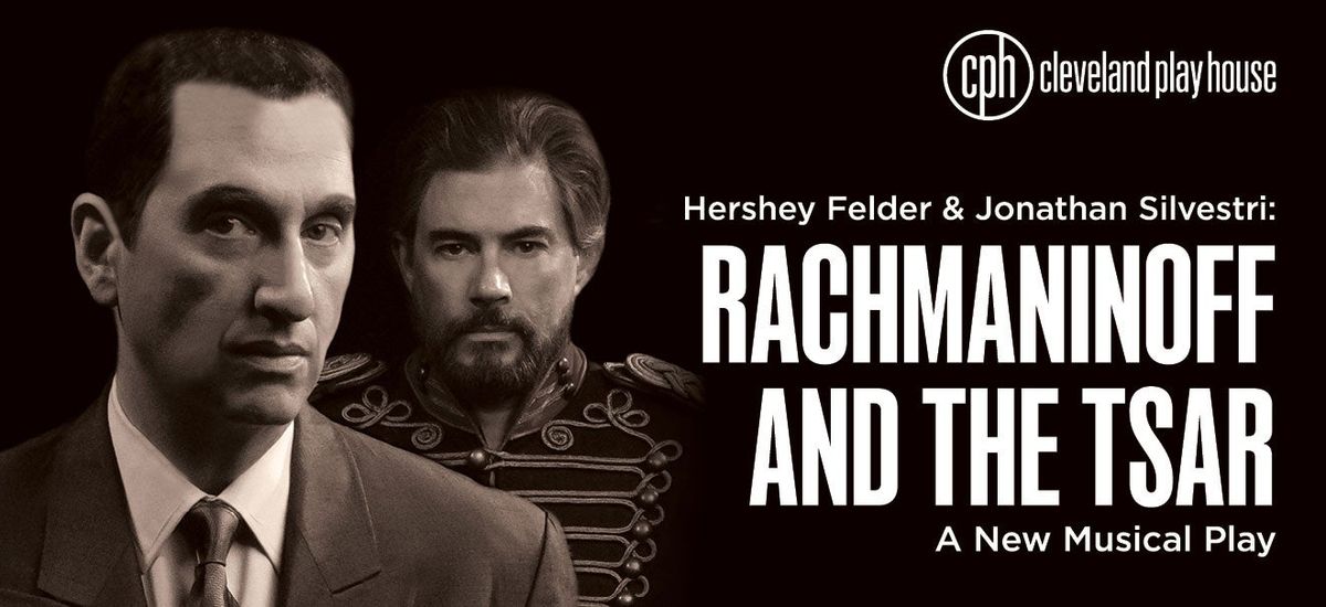 Rachmaninoff and the Tsar - Cleveland, 5 May | Event in Cleveland | AllEvents