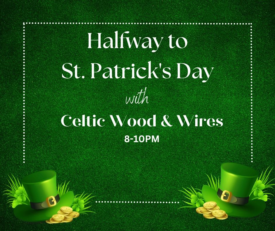 Halfway to St. Patricks Day!, Watson Inn, Watsontown, September 16 2023