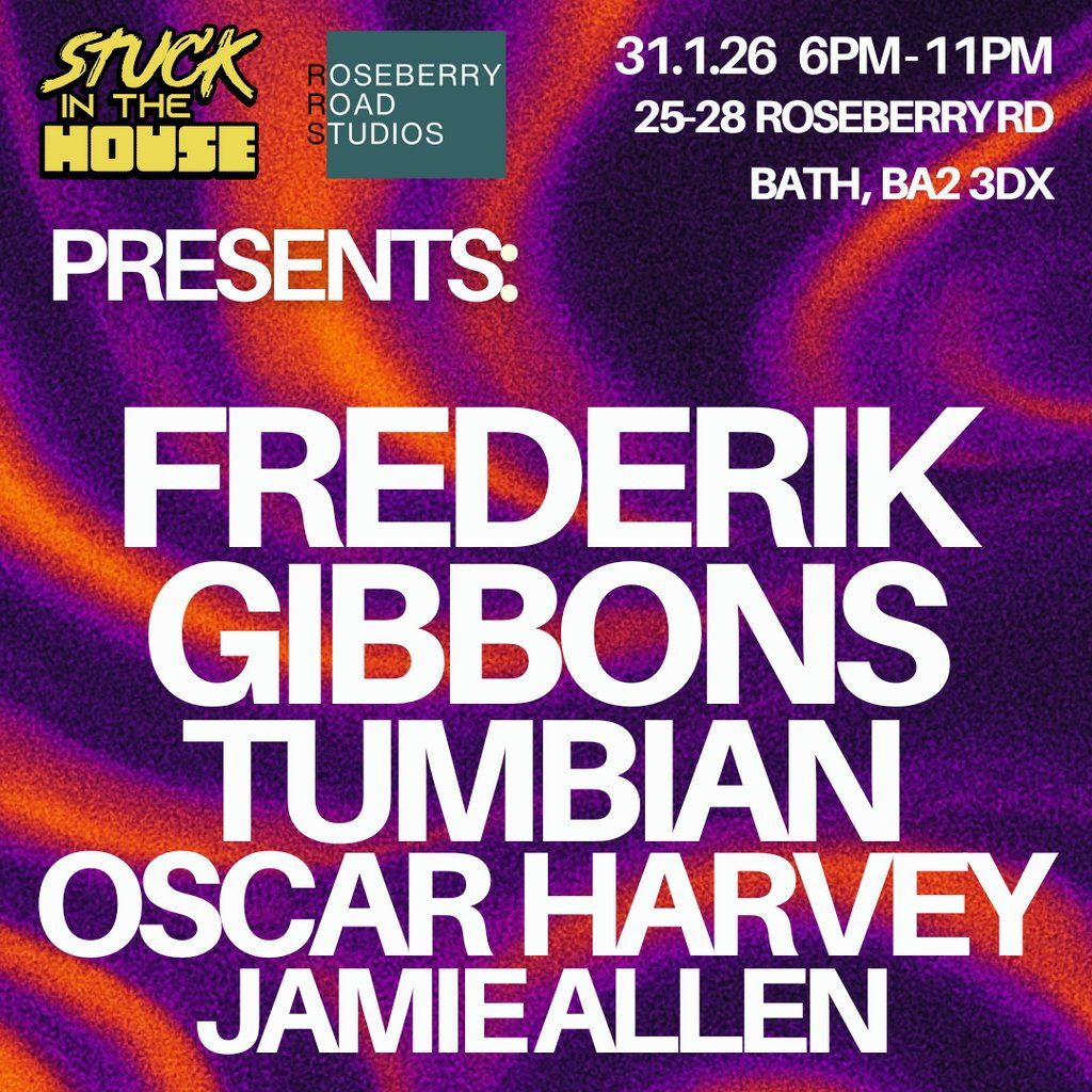 S.I.T.H presents: stuck in the house 005, 31 January | Event in Bath | AllEvents