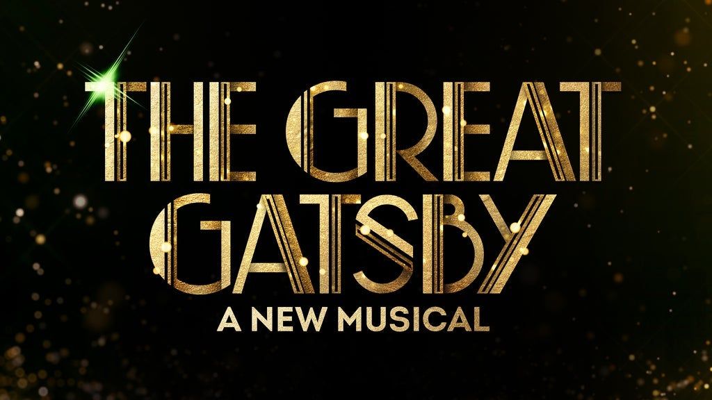 The Great Gatsby (Touring), 3 March | Event in Houston | AllEvents