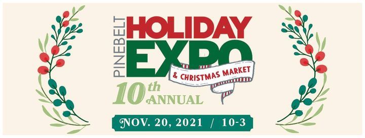 10th Annual Pine Belt Holiday Expo Christmas Market Hattiesburg Train Depot November 20 2021 Allevents In 2022 Hattiesburg Holiday And Expo