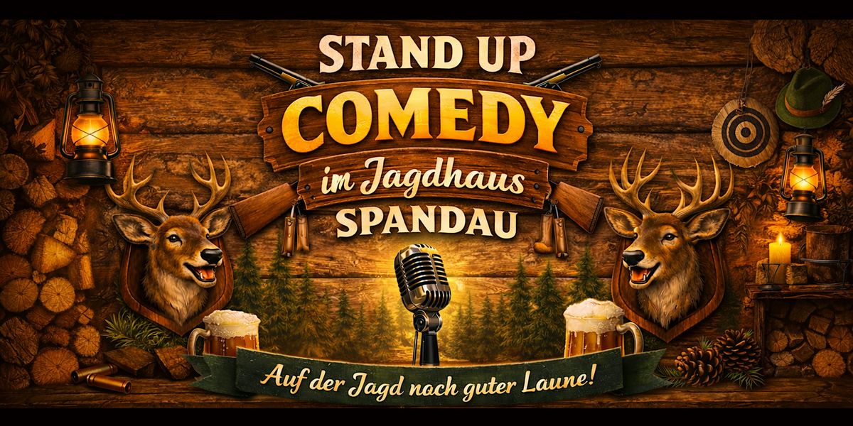 ⭐Stand Up Comedy im Jagdhaus Spandau ⭐Profi Comedians und Newcomer ⭐Gratis!