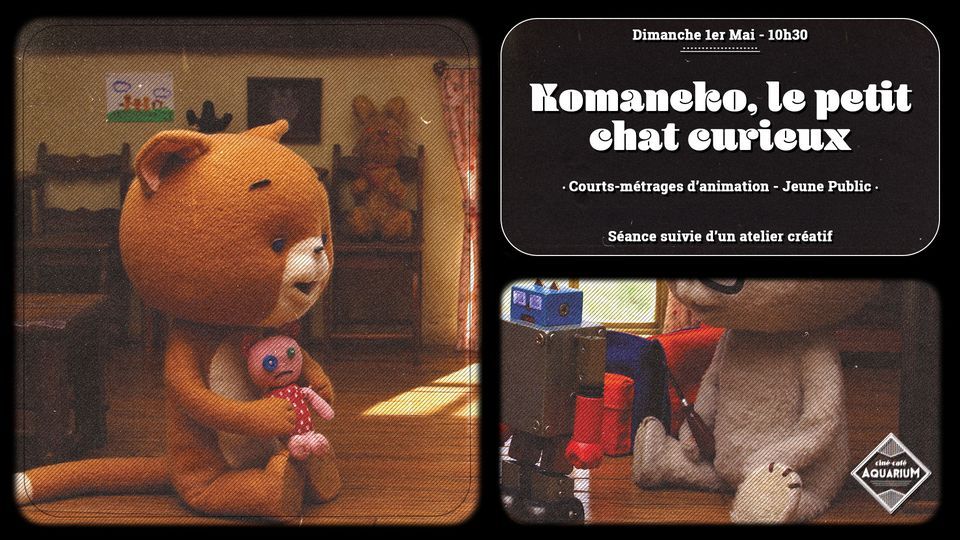 Komaneko Le Petit Chat Curieux Jeune Public Aquarium Cine Cafe Saint Etienne May 1 22 Allevents In