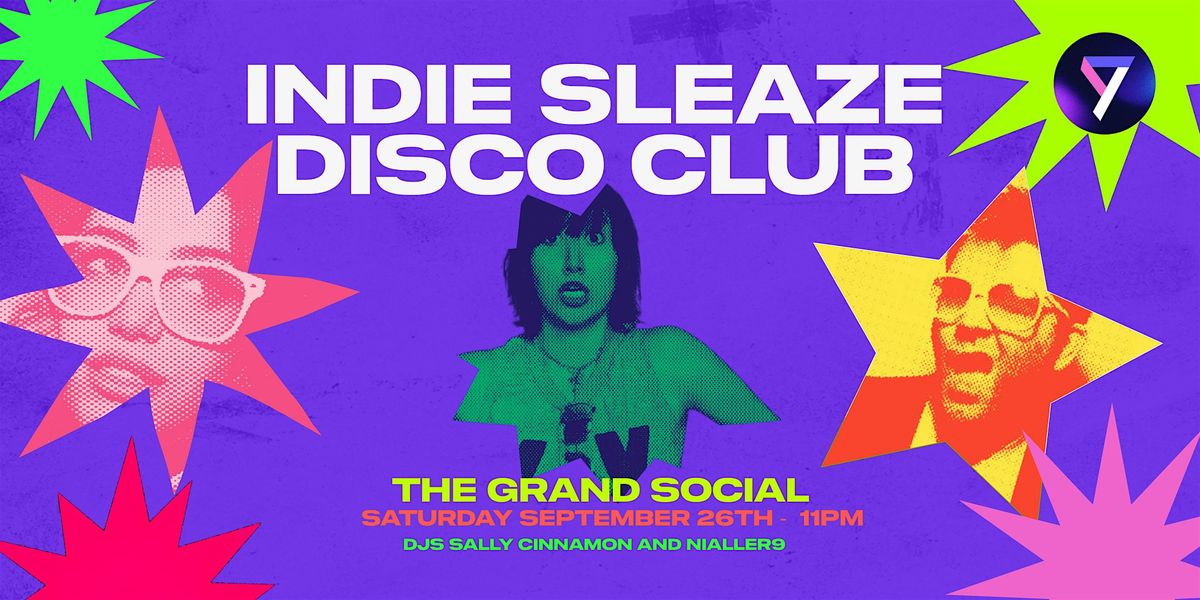 Indie Sleaze Disco Club! with Sally Cinnamon