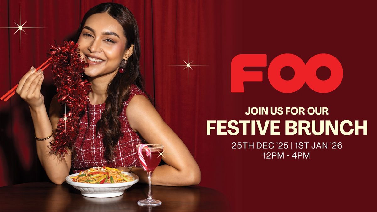 Festive Special Brunch at Foo Inorbit, Foo Asian Tapas, Hyderabad, 1 ...