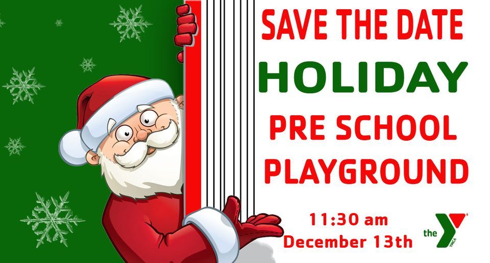 Holiday Pre School Playground, Clark Memorial YMCA, Winchendon